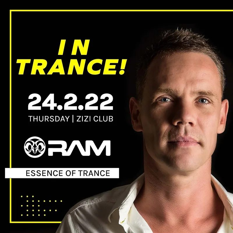 RAM, Essence of Trance, Zizi Club